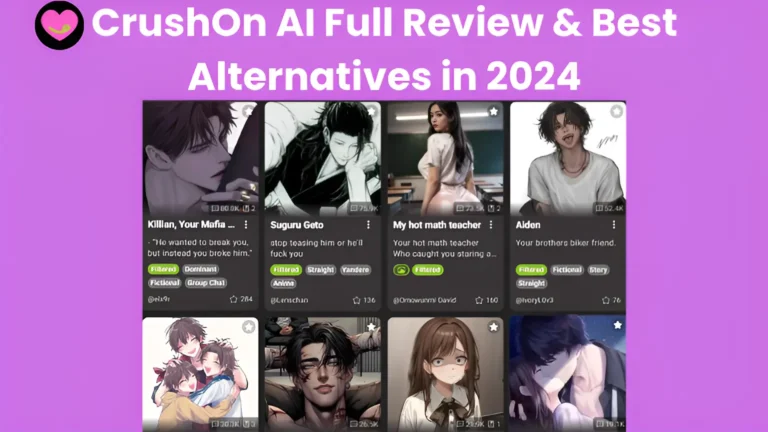 CrushOn AI Full Review & Best Alternatives in 2024